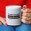 'Love Forever' Oasis Mug