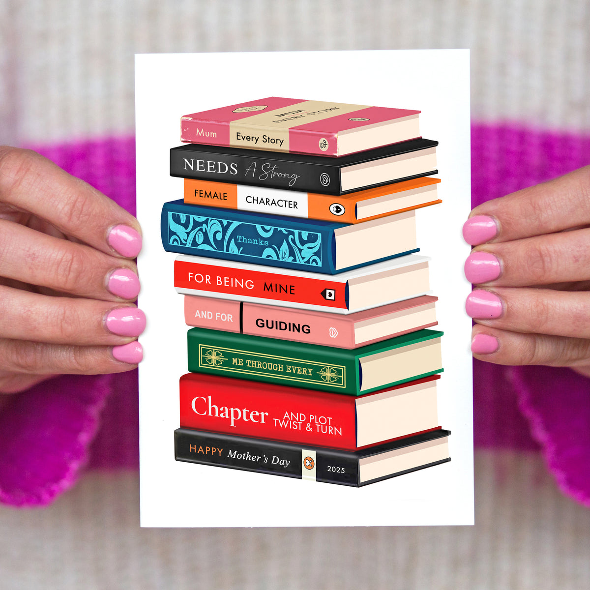 a literary themed Mother's Day card featuring a stack of books and a literary themed message to Mum