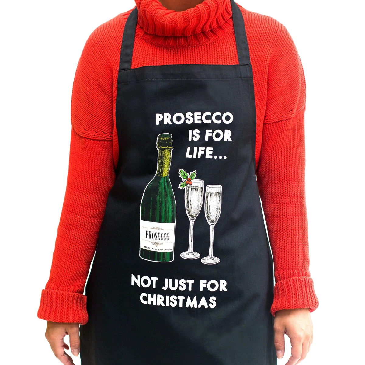 'Prosecco Is For Life' Christmas Apron Aprons Of Life & Lemons 