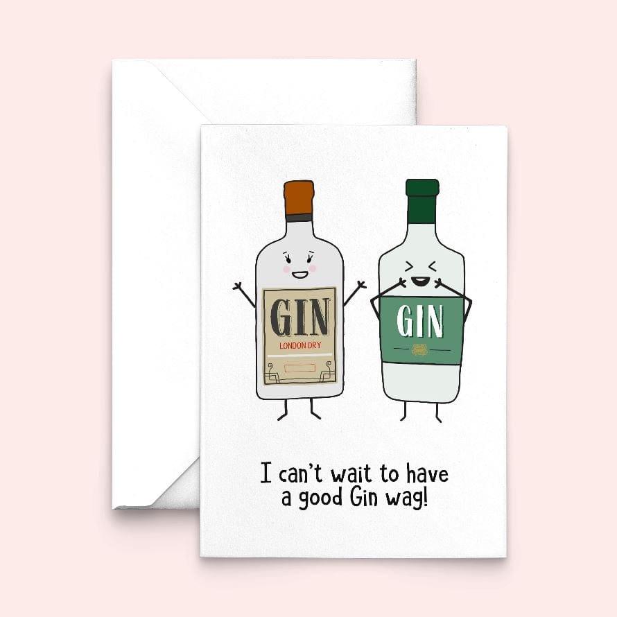 'Gin Wag' Card for Friend Cards for Friends Of Life & Lemons 