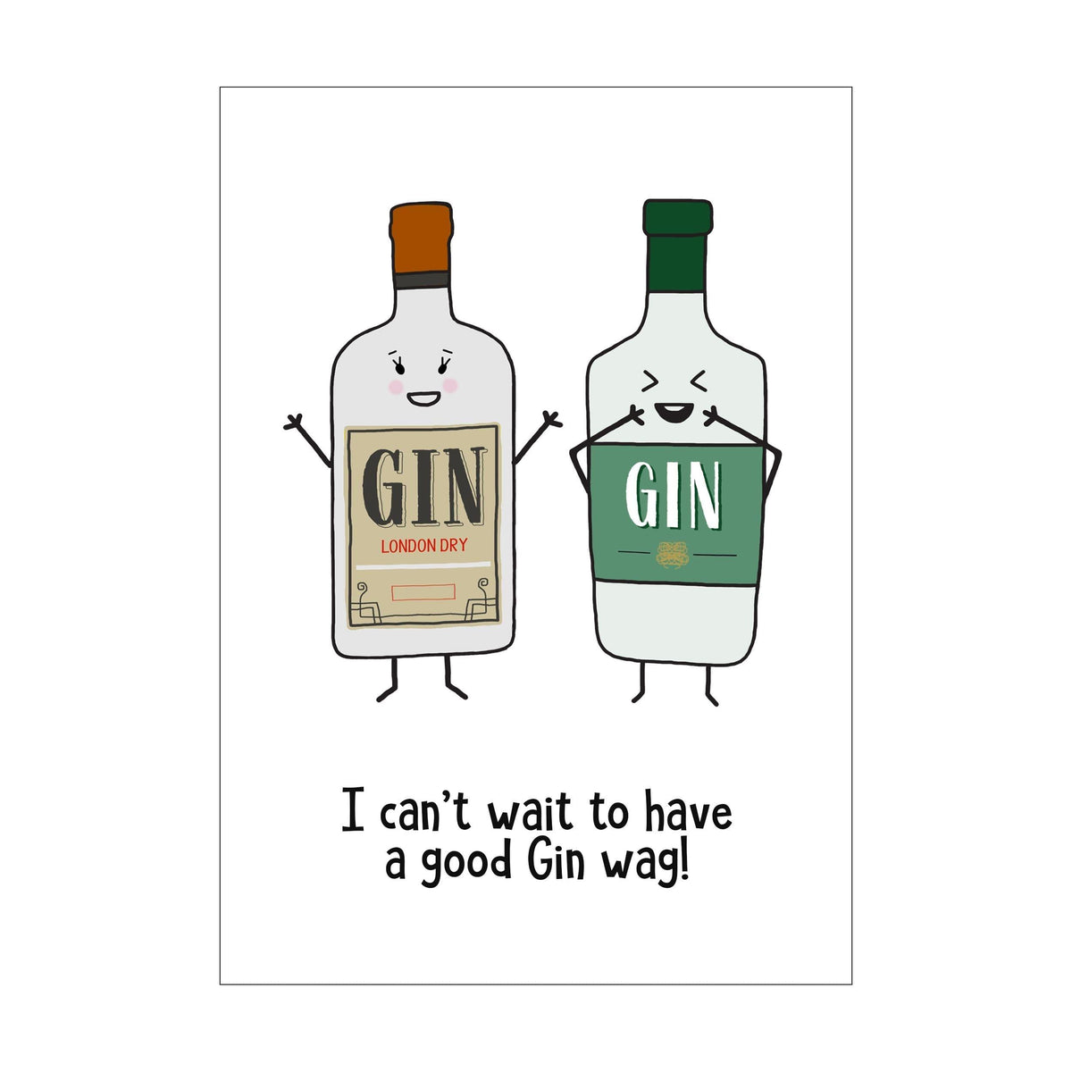 'Gin Wag' Card for Friend Cards for Friends Of Life & Lemons 