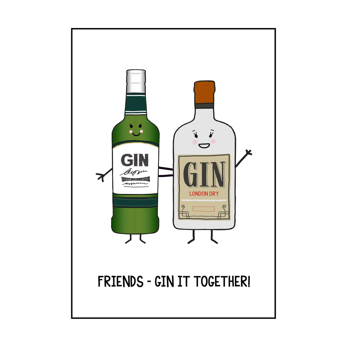 'Gin It Together' Card for Friend Cards for Friends Of Life & Lemons 